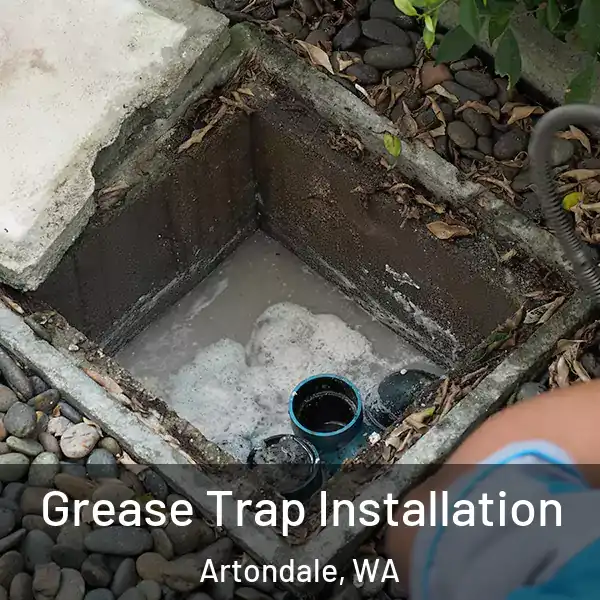  Grease Trap Installation Artondale, WA